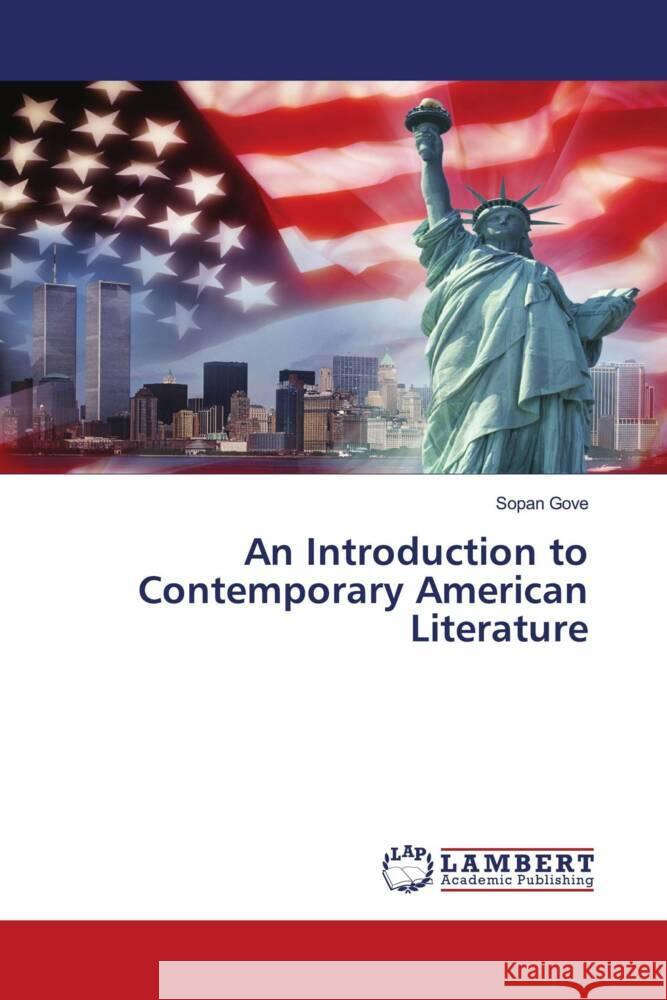 An Introduction to Contemporary American Literature Gove, Sopan 9786206790297