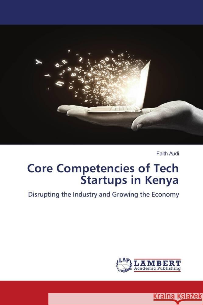 Core Competencies of Tech Startups in Kenya Audi, Faith 9786206790624