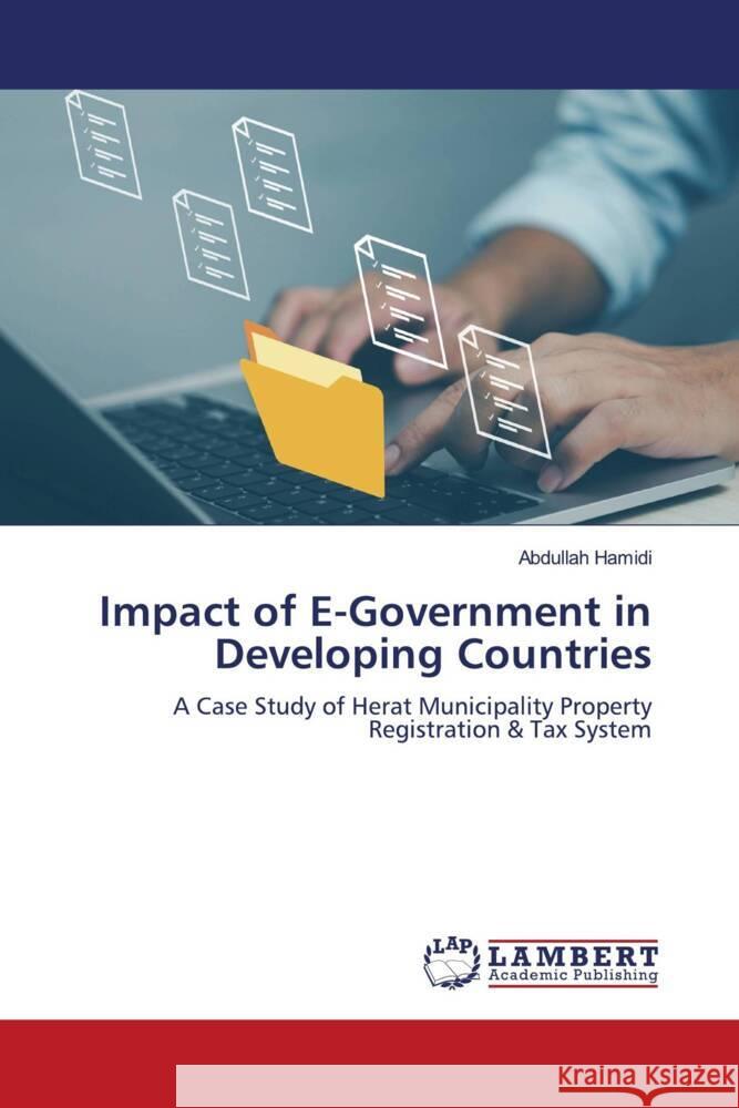 Impact of E-Government in Developing Countries Hamidi, Abdullah 9786206791966