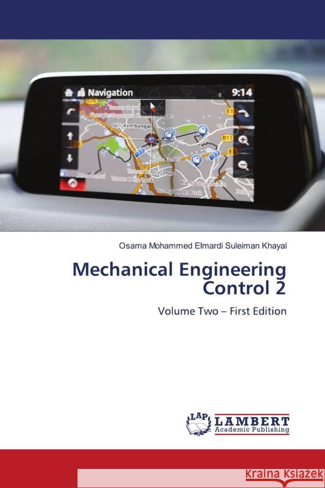 Mechanical Engineering Control 2 Khayal, Osama Mohammed Elmardi Suleiman 9786206792505