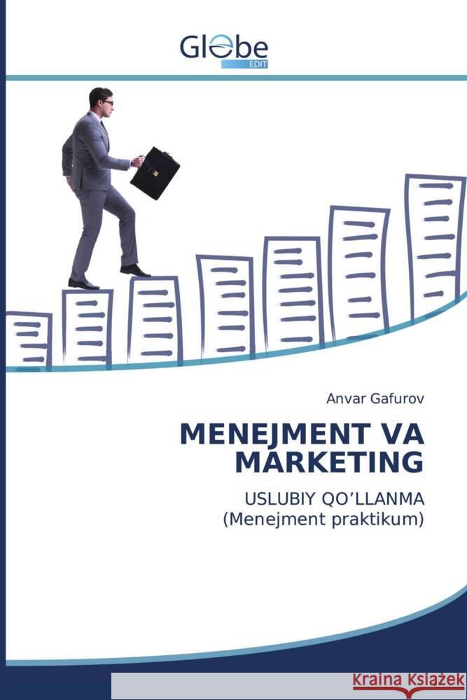 MENEJMENT VA MARKETING Gafurov, Anvar 9786206794738 GlobeEdit