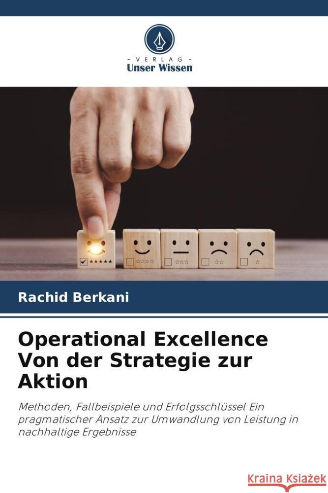 Operational Excellence Von der Strategie zur Aktion Berkani, Rachid 9786206804406