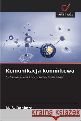 Komunikacja komórkowa Danboza, M. S. 9786206805182