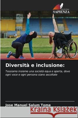 Diversità e inclusione: Salum Tomé, Jose Manuel 9786206814627