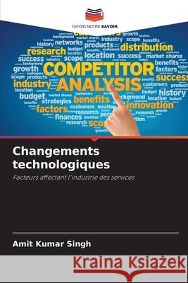 Changements technologiques Kumar Singh, Amit 9786206815198