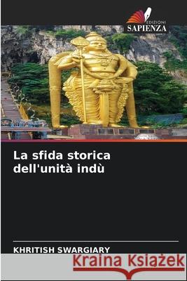 La sfida storica dell'unità indù Swargiary, Khritish 9786206838135