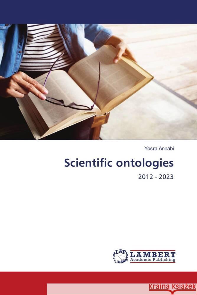 Scientific ontologies Annabi, Yosra 9786206845720