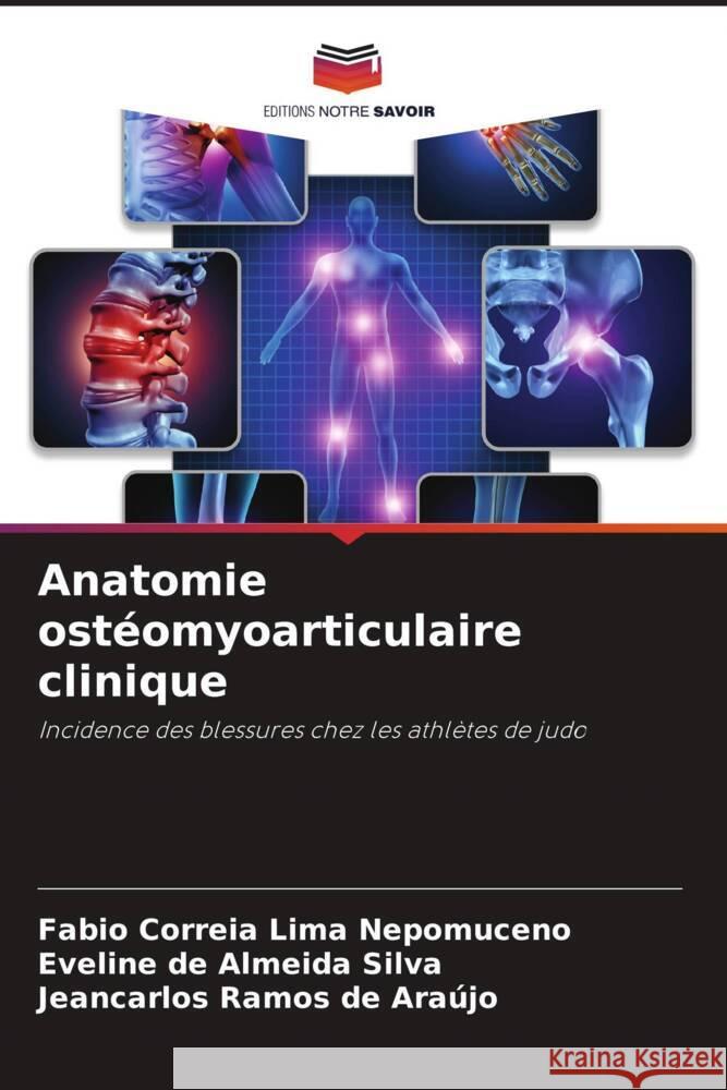 Anatomie ost?omyoarticulaire clinique Fabio Correi Eveline de Almeida Silva Jeancarlos Ramos de Ara?jo 9786206847205