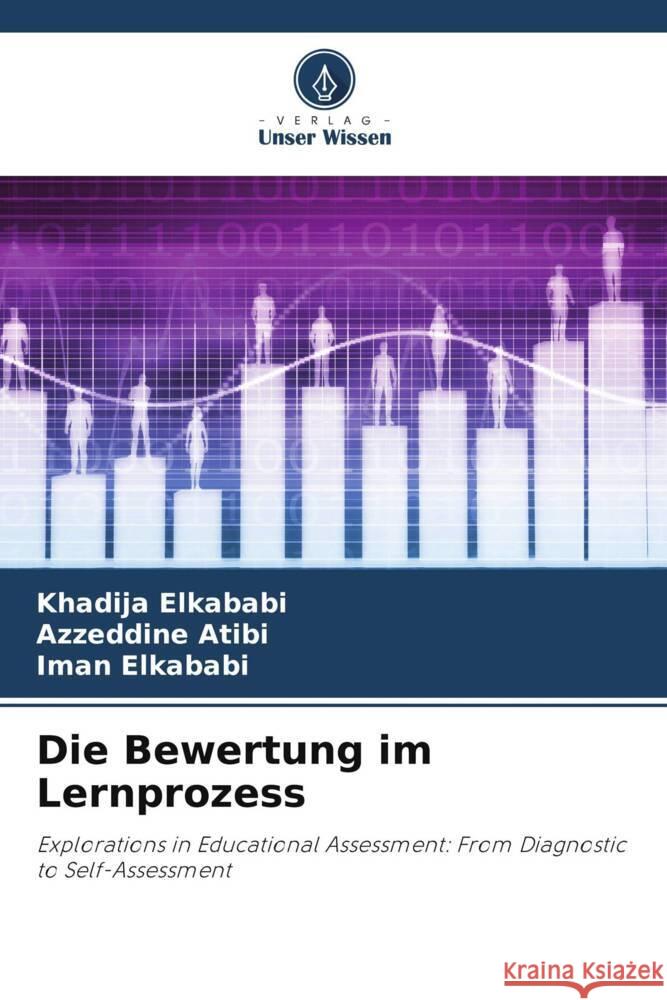 Die Bewertung im Lernprozess Khadija Elkababi Azzeddine Atibi Iman Elkababi 9786206852704