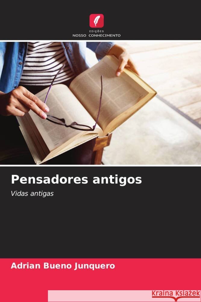 Pensadores antigos Bueno Junquero, Adrian 9786206857105
