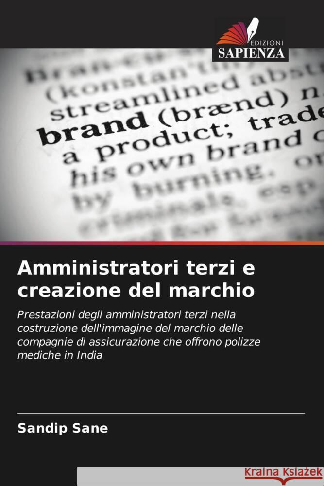 Amministratori terzi e creazione del marchio Sandip Sane 9786206859062