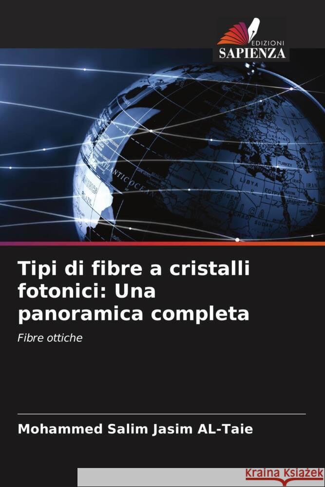 Tipi di fibre a cristalli fotonici: Una panoramica completa Mohammed Salim Jasi 9786206862253 Edizioni Sapienza