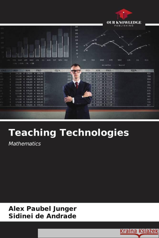 Teaching Technologies Alex Paube Sidinei d 9786206866251 Our Knowledge Publishing