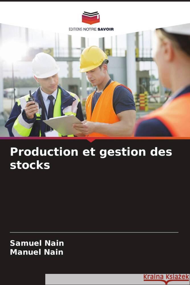 Production et gestion des stocks Samuel Nain Manuel Nain 9786206874881