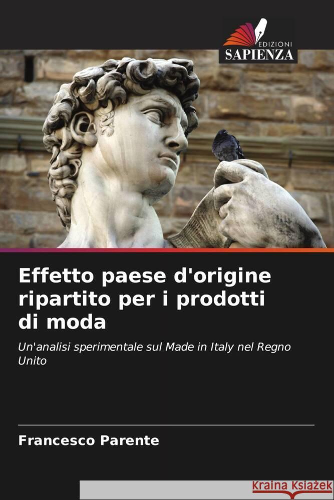 Effetto paese d'origine ripartito per i prodotti di moda Francesco Parente 9786206881179