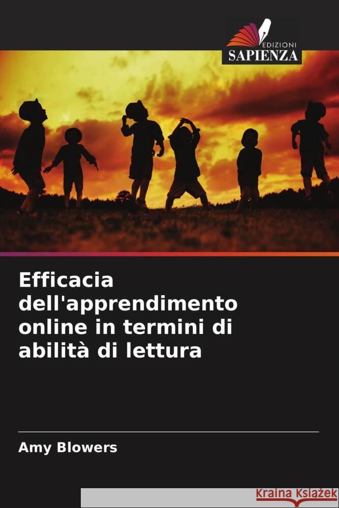 Efficacia dell'apprendimento online in termini di abilit? di lettura Amy Blowers 9786206888574