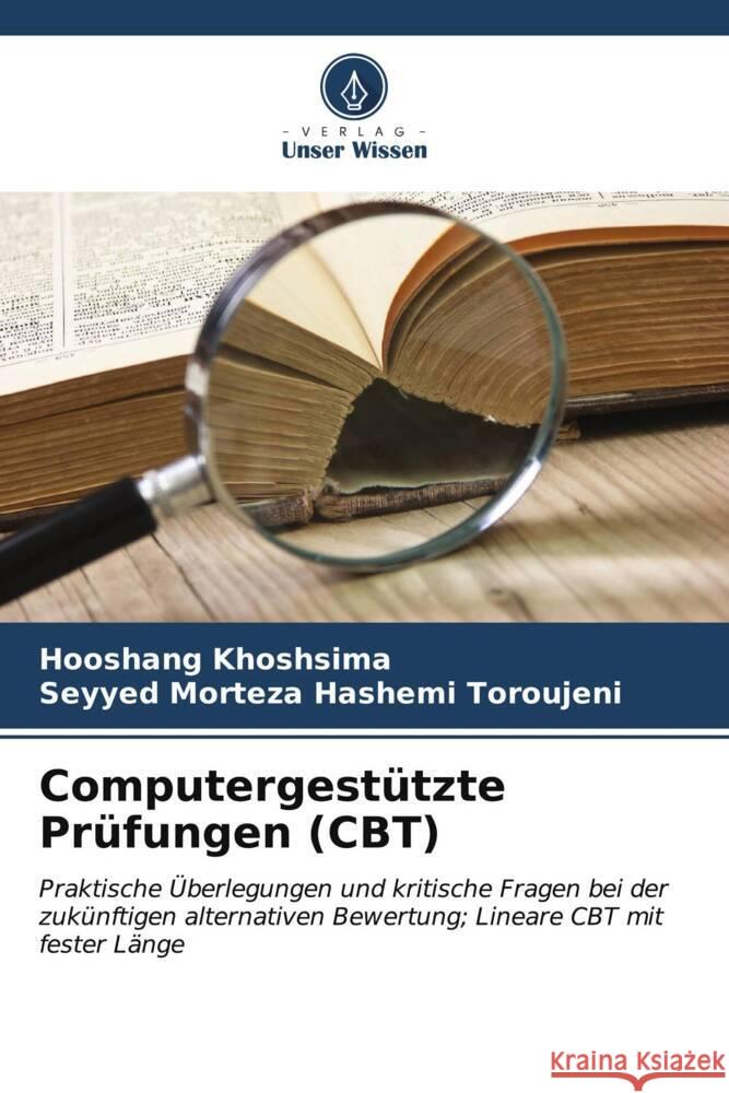 Computergest?tzte Pr?fungen (CBT) Hooshang Khoshsima Seyyed Morteza Hashem 9786206890089