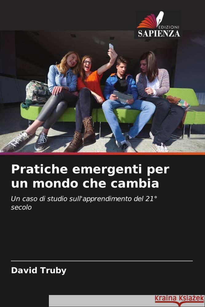 Pratiche emergenti per un mondo che cambia David Truby 9786206891321