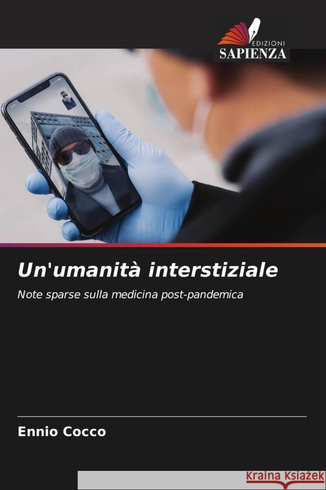 Un'umanit? interstiziale Ennio Cocco 9786206893608