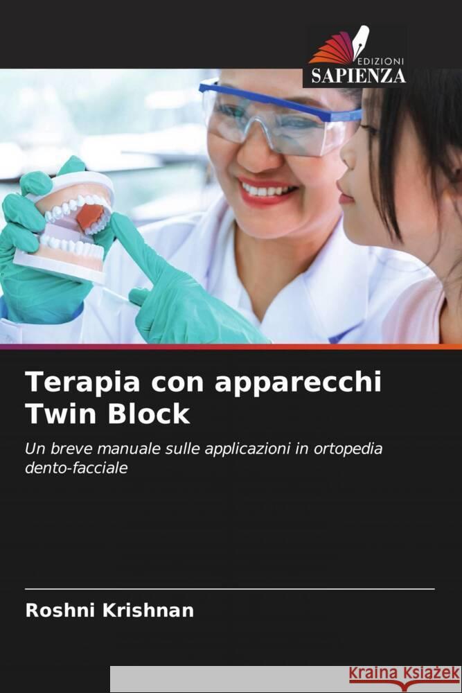 Terapia con apparecchi Twin Block Roshni Krishnan 9786206895664