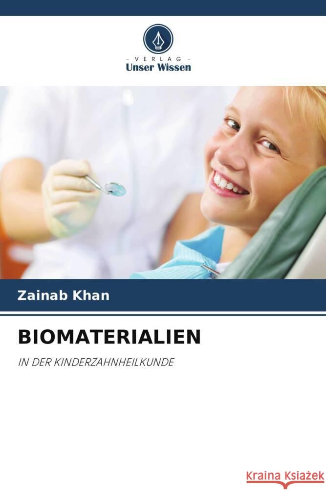 Biomaterialien Zainab Khan 9786206899990