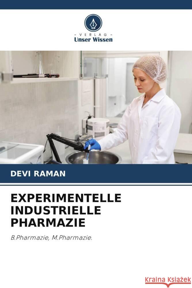 Experimentelle Industrielle Pharmazie Devi Raman 9786206901136