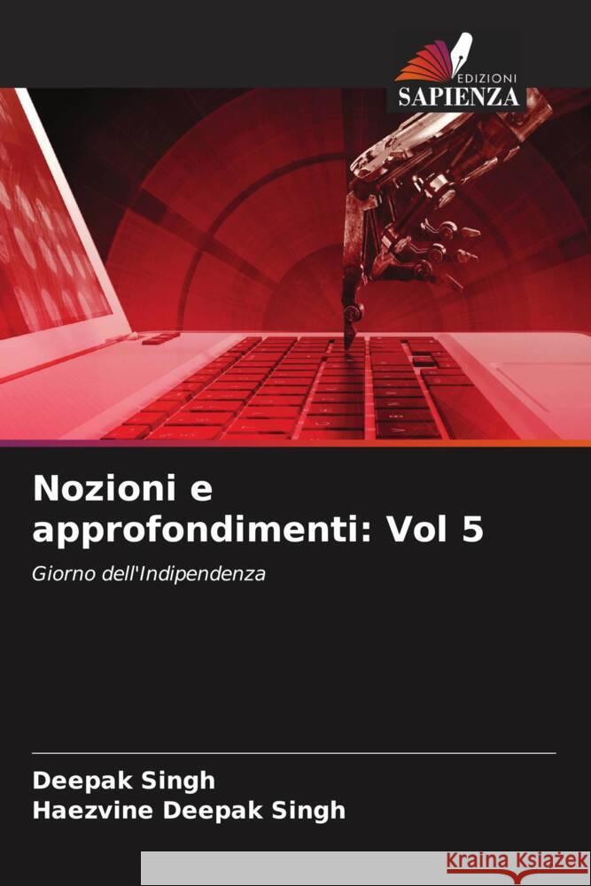 Nozioni e approfondimenti: Vol 5 Deepak Singh Haezvine Deepak Singh 9786206902942 Edizioni Sapienza