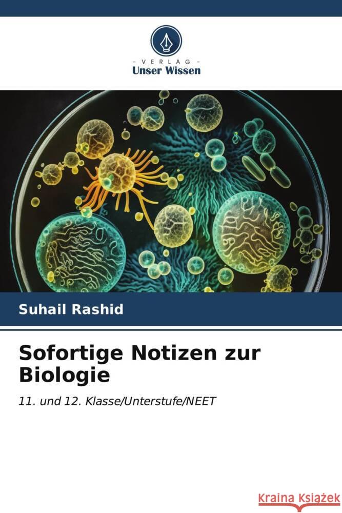 Sofortige Notizen zur Biologie Rashid, Suhail 9786206911869