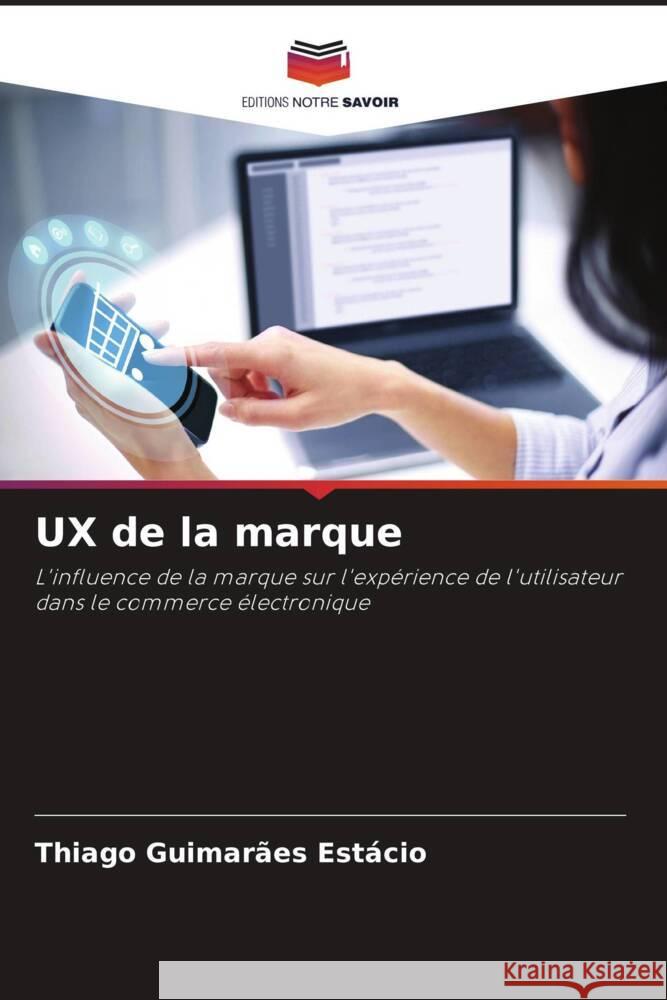 UX de la marque Thiago Guimar?e 9786206915249