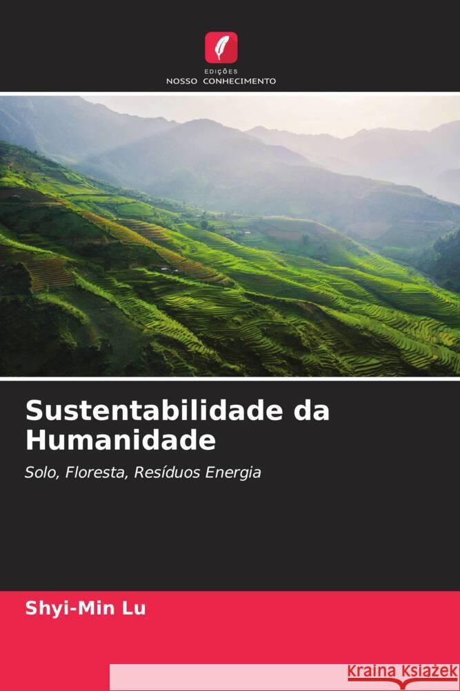 Sustentabilidade da Humanidade Shyi-Min Lu 9786206920014