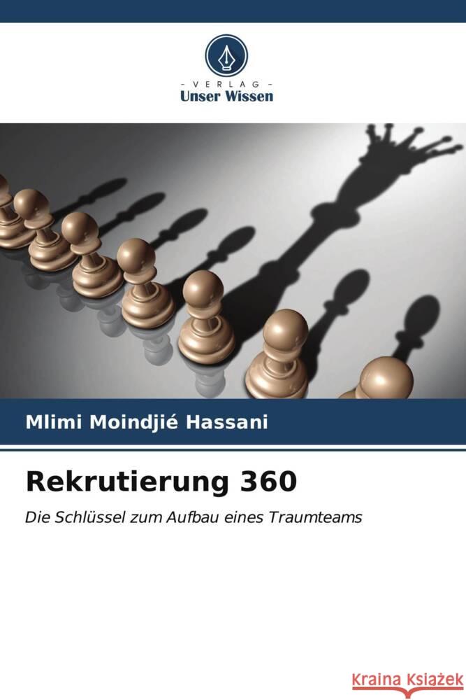 Rekrutierung 360 MLIMI Moindji? Hassani 9786206921837