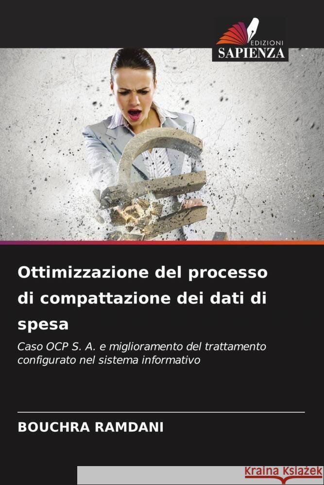 Ottimizzazione del processo di compattazione dei dati di spesa Bouchra Ramdani 9786206921967