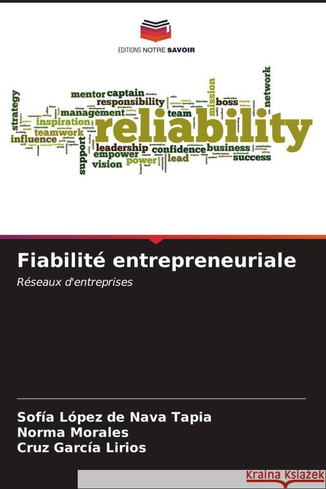 Fiabilit? entrepreneuriale Sof?a L?pe Norma Morales Cruz Garc? 9786206923763 Editions Notre Savoir