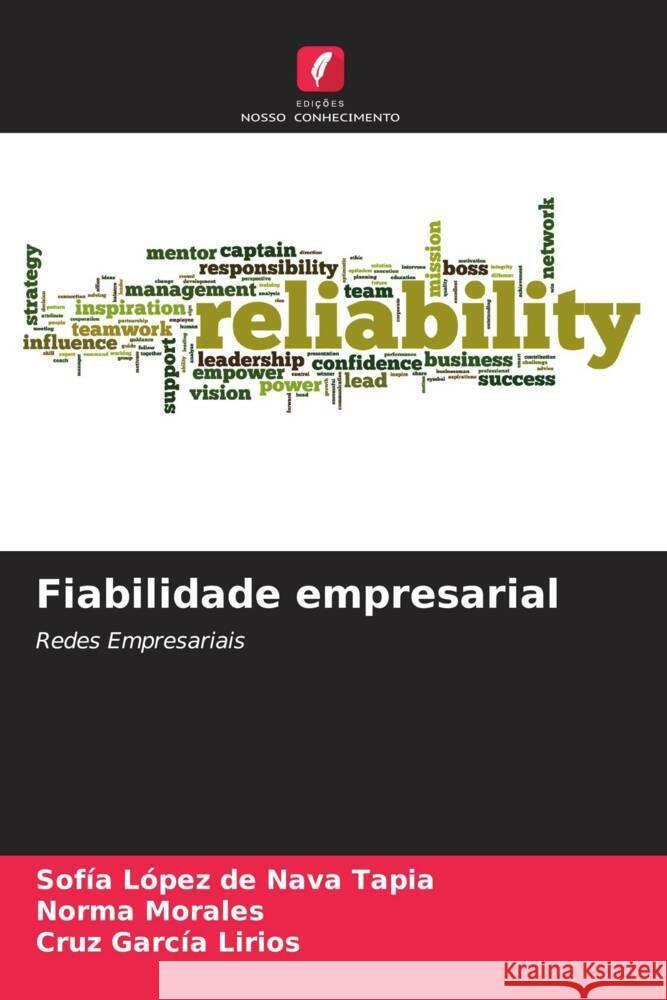 Fiabilidade empresarial Sof?a L?pe Norma Morales Cruz Garc? 9786206923787 Edicoes Nosso Conhecimento