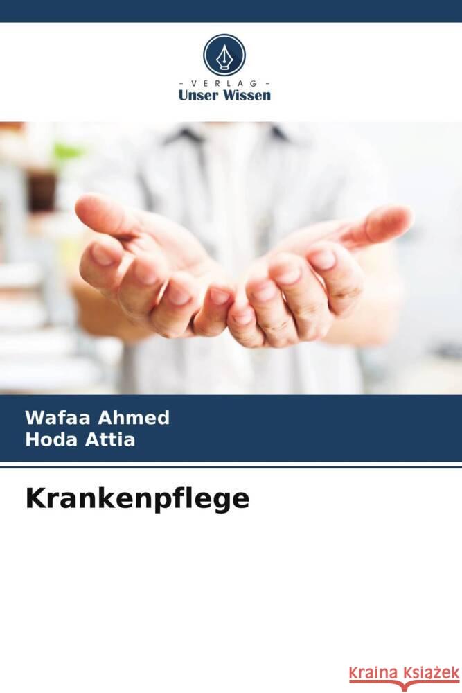 Krankenpflege Wafaa Ahmed Hoda Attia 9786206925682