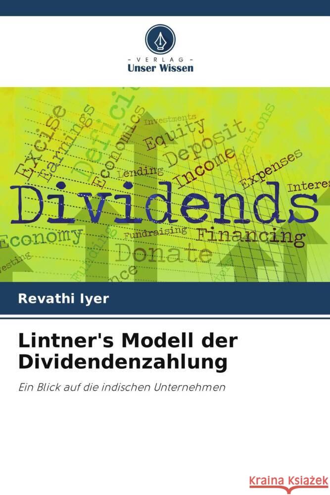 Lintner's Modell der Dividendenzahlung Revathi Iyer 9786206928171 Verlag Unser Wissen