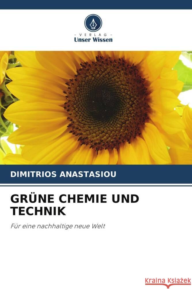 Gr?ne Chemie Und Technik Dimitrios Anastasiou 9786206931539