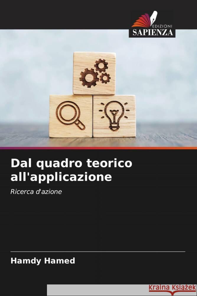 Dal quadro teorico all'applicazione Hamdy Hamed 9786206936961