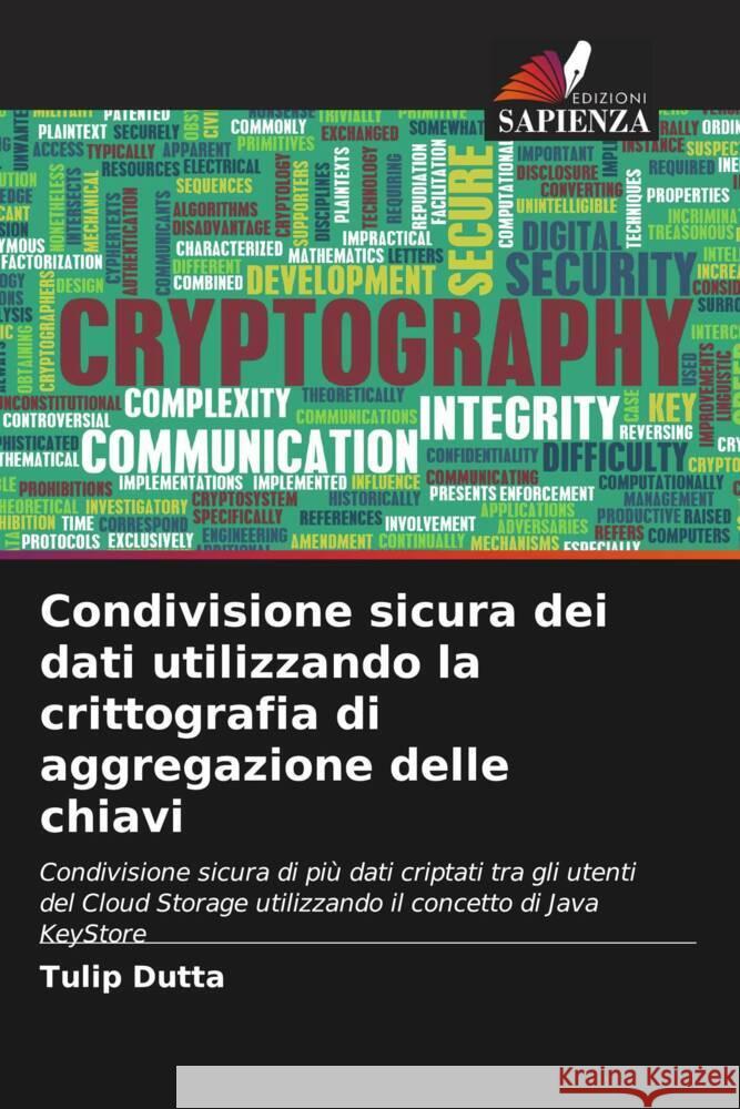 Condivisione sicura dei dati utilizzando la crittografia di aggregazione delle chiavi Tulip Dutta 9786206937258