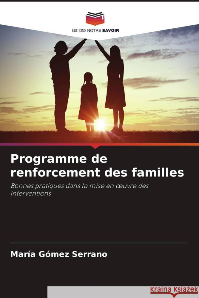 Programme de renforcement des familles Gómez Serrano, María 9786206937722