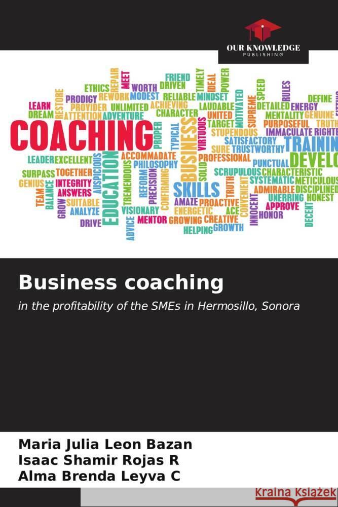 Business coaching León Bazán, María Julia, Rojas R, Isaac Shamir, Leyva C, Alma Brenda 9786206940661