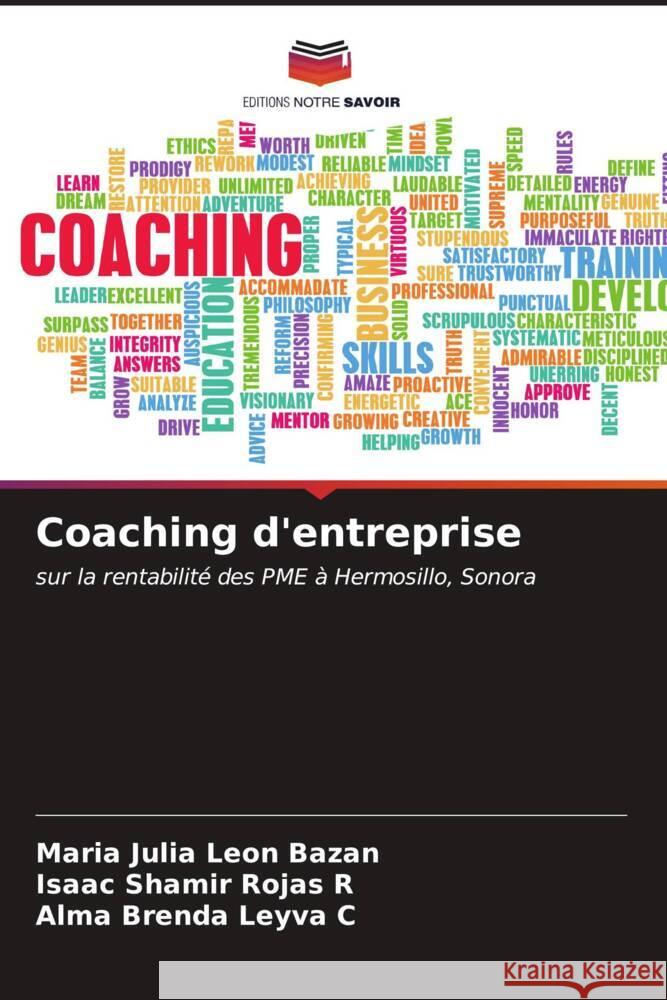 Coaching d'entreprise León Bazán, María Julia, Rojas R, Isaac Shamir, Leyva C, Alma Brenda 9786206940678