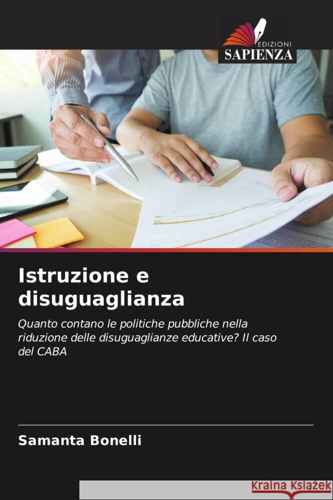 Istruzione e disuguaglianza Bonelli, Samanta 9786206944607