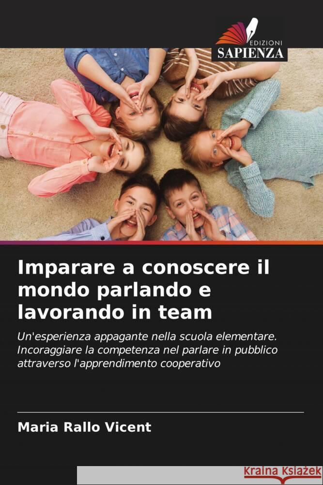 Imparare a conoscere il mondo parlando e lavorando in team Maria Rall 9786206948377