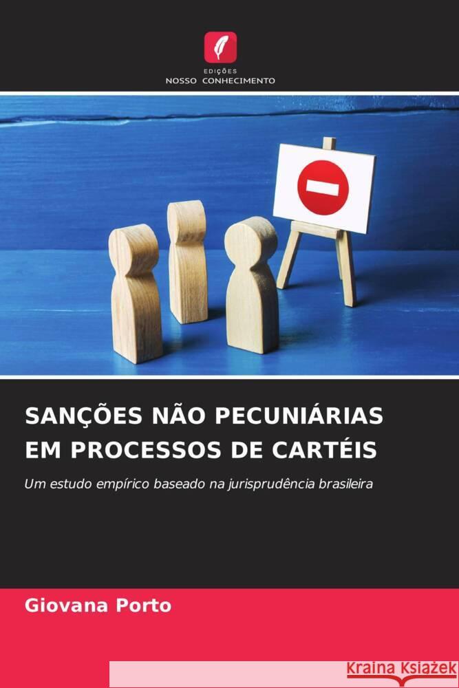 San??es N?o Pecuni?rias Em Processos de Cart?is Giovana Porto 9786206949831 Edicoes Nosso Conhecimento