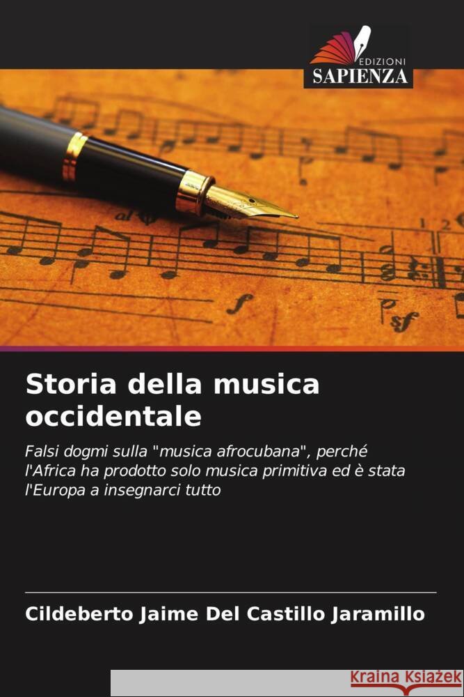 Storia della musica occidentale Cildeberto Jaime de 9786206953357 Edizioni Sapienza