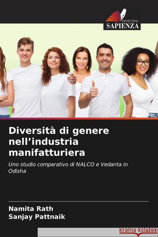 Diversit? di genere nell'industria manifatturiera Namita Rath Sanjay Pattnaik 9786206957133