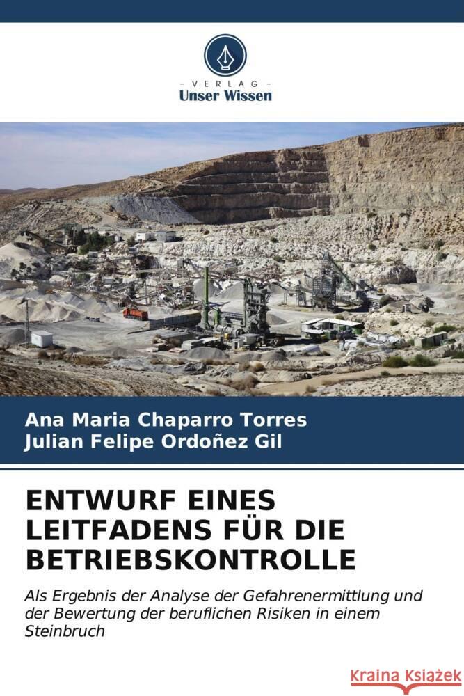 Entwurf Eines Leitfadens F?r Die Betriebskontrolle Ana Maria Chaparr Julian Felipe Ordo?e 9786206957836 Verlag Unser Wissen