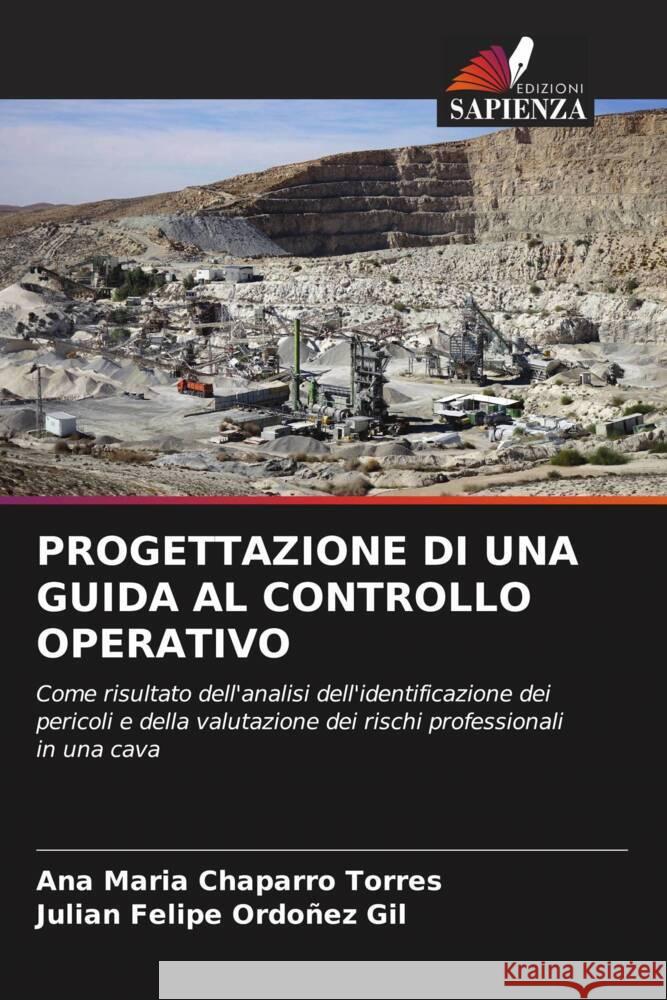 Progettazione Di Una Guida Al Controllo Operativo Ana Maria Chaparr Julian Felipe Ordo?e 9786206957867 Edizioni Sapienza