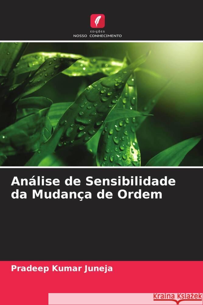 An?lise de Sensibilidade da Mudan?a de Ordem Pradeep Kumar Juneja 9786206961475